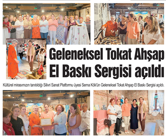 Geleneksel Tokat Ahşap El Baskı Sergisi açıldı