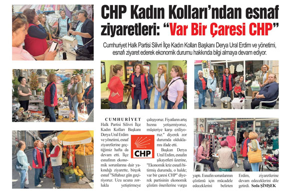 CHP Kadın Kolları’ndan esnaf ziyaretleri: “Var Bir Çaresi CHP”