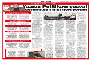 Yazıcı: Politikayı sosyal sorumluluk gibi görüyorum