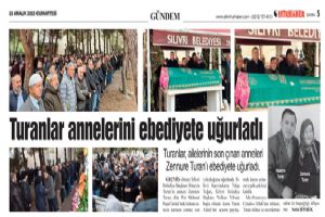 Turanlar annelerini ebediyete uğurladı
