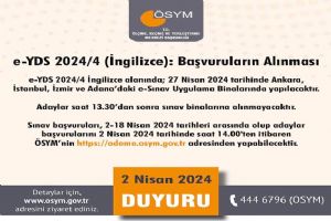 e-YDS 2024/4 İngilizce başvuruları alınmakta