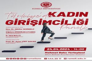 “Türkiye’de Kadın Girişimciliği” paneli düzenlenecek