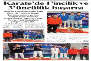 Karate’de 1’incilik ve  3’üncülük başarısı